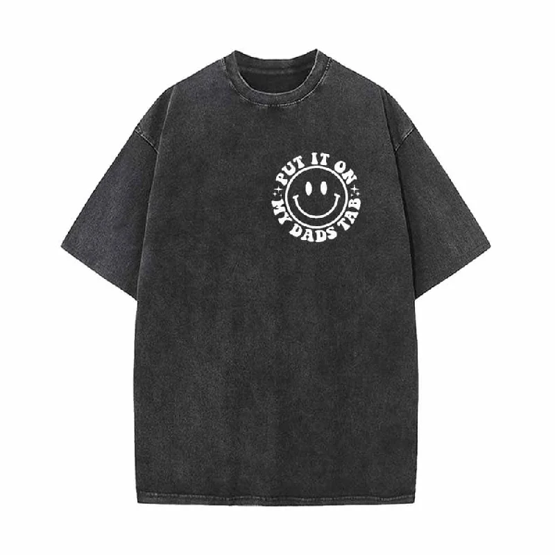 Put It On My Dads Tab Smile Vintage Washed T-shirt-- Elasticated Padded Insulated